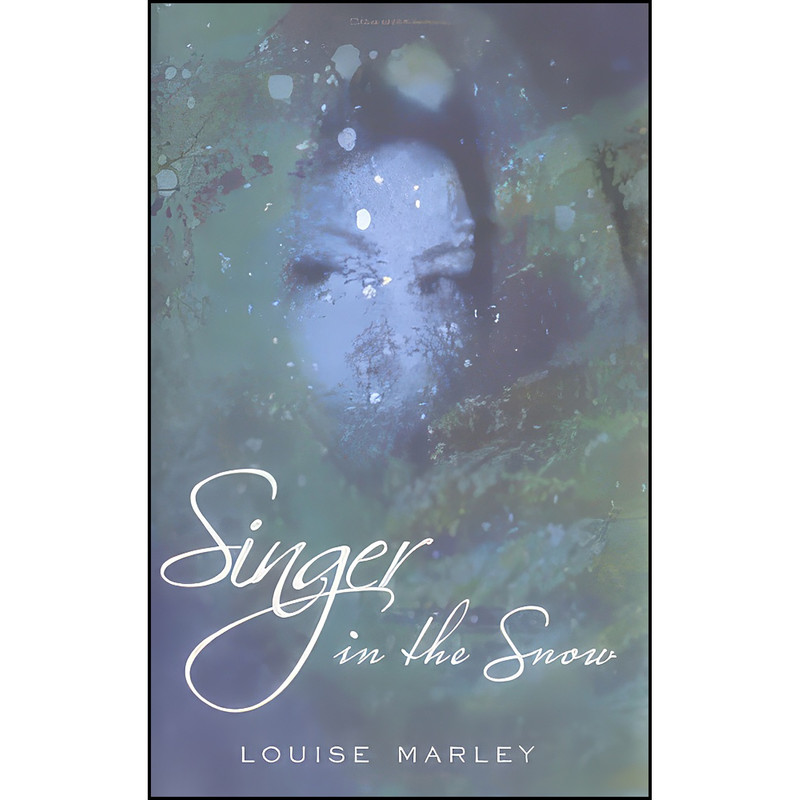 کتاب Singer in the Snow اثر Louise Marley انتشارات Viking Juvenile کتاب Singer in the Snow اثر Louise Marley انتشارات Viking Juvenile