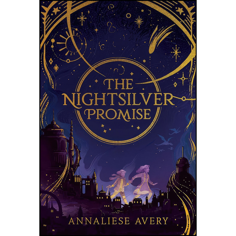 کتاب The Nightsilver Promise اثر Annaliese Avery انتشارات Scholastic Press