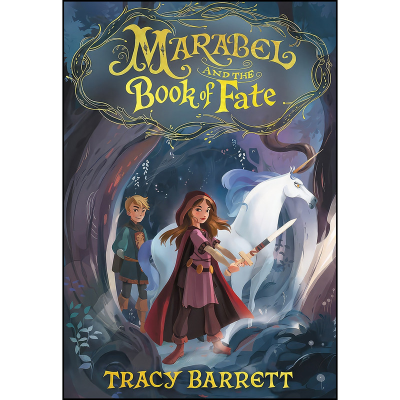 کتاب Marabel and the Book of Fate اثر Tracy Barrett انتشارات Little, Brown Books for Young Readers