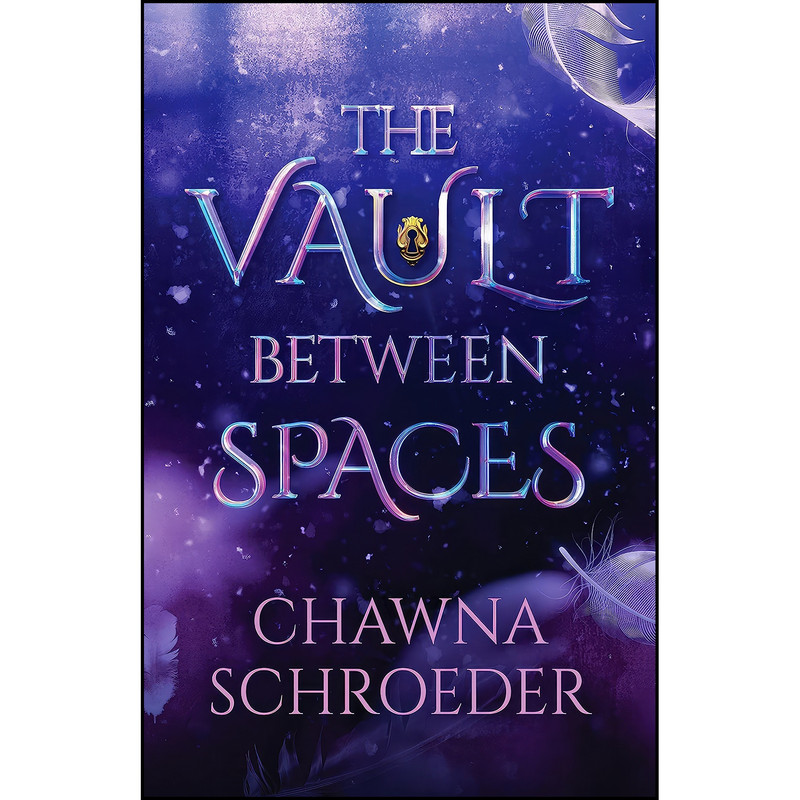 کتاب The Vault Between Spaces اثر Chawna Schroeder انتشارات Enclave Escape