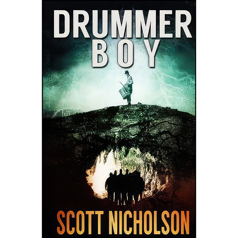 کتاب Drummer Boy اثر Scott Nicholson انتشارات تازه ها کتاب Drummer Boy اثر Scott Nicholson انتشارات تازه ها