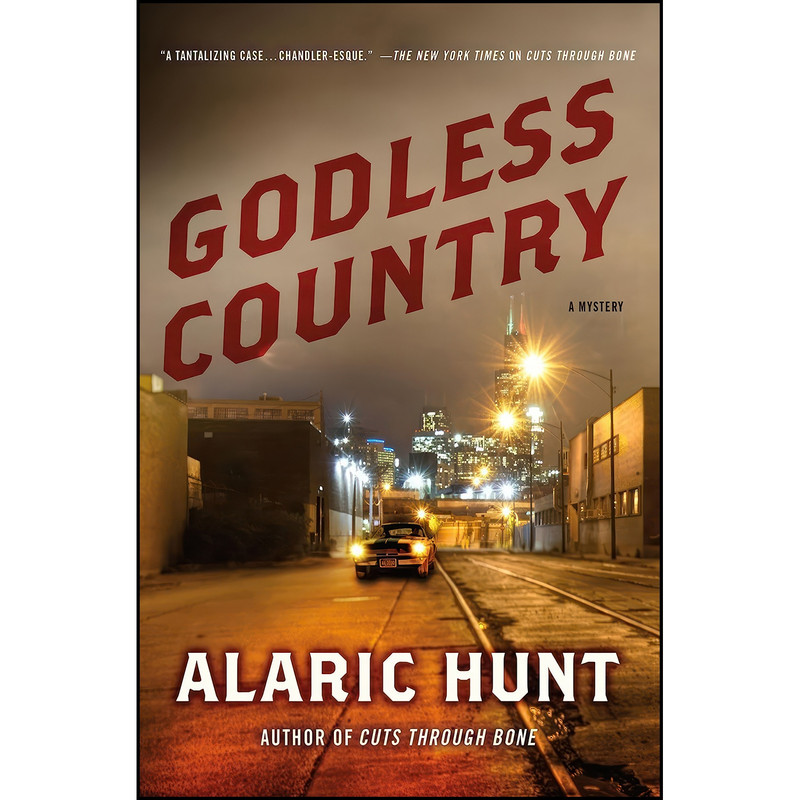 کتاب Godless Country اثر Alaric Hunt انتشارات Minotaur Books