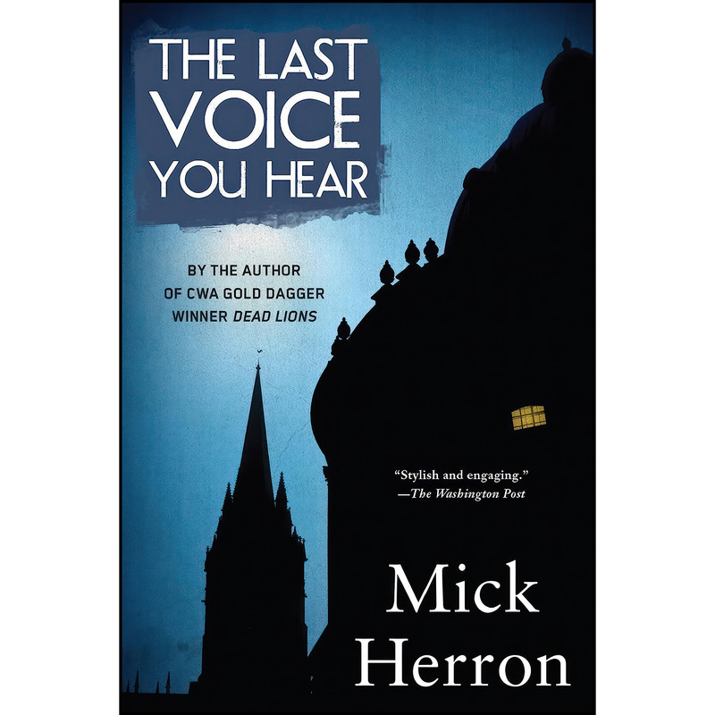 کتاب The Last Voice You Hear اثر Mick Herron انتشارات Soho Crime