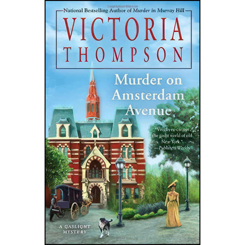 کتاب Murder on Amsterdam Avenue اثر Victoria Thompson انتشارات Berkley کتاب Murder on Amsterdam Avenue اثر Victoria Thompson انتشارات Berkley