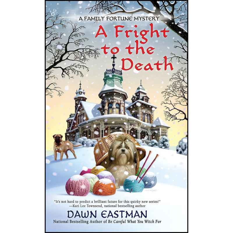 کتاب A Fright to the Death اثر Dawn Eastman انتشارات Berkley کتاب A Fright to the Death اثر Dawn Eastman انتشارات Berkley