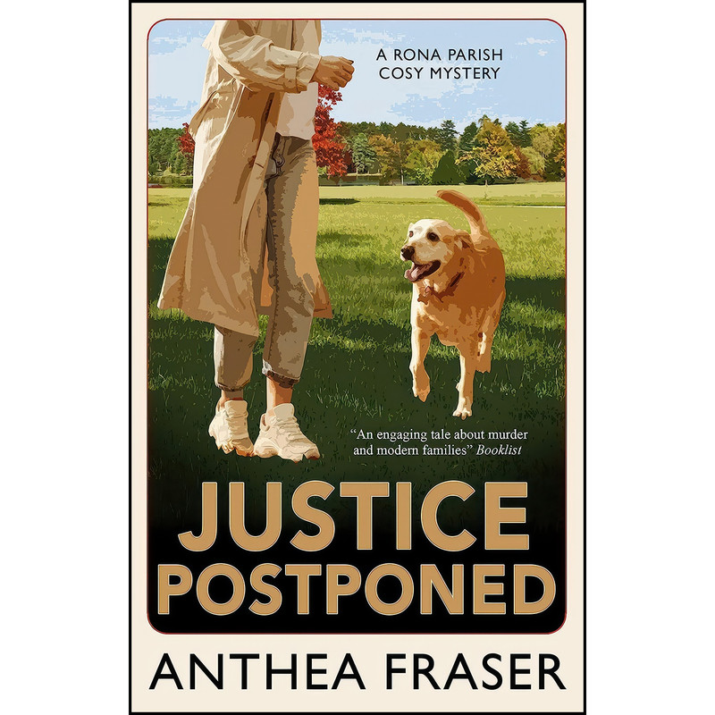 کتاب Justice Postponed اثر Anthea Fraser انتشارات Severn House کتاب Justice Postponed اثر Anthea Fraser انتشارات Severn House