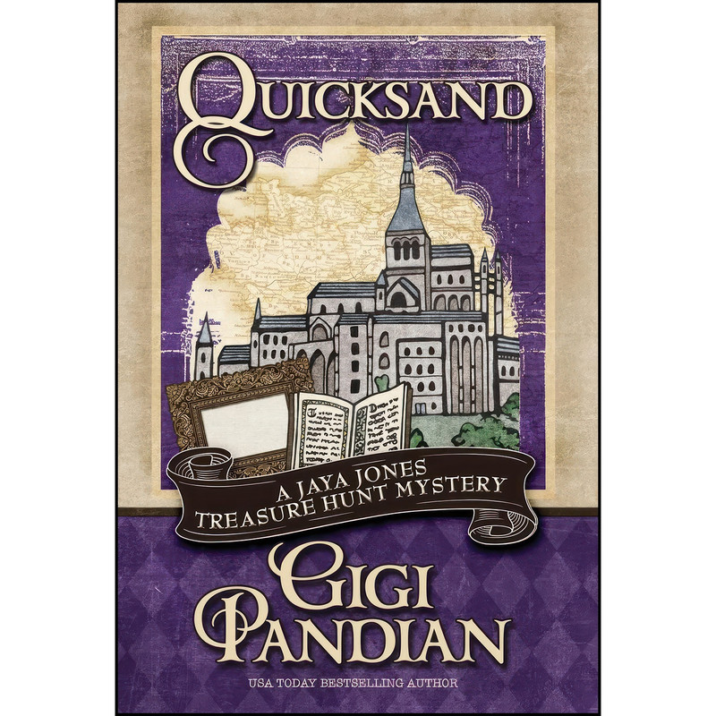 کتاب QUICKSAND اثر Gigi Pandian انتشارات Henery Press کتاب QUICKSAND اثر Gigi Pandian انتشارات Henery Press