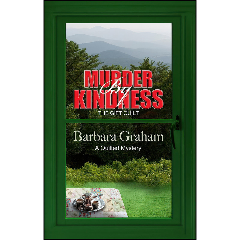 کتاب Murder by Kindness اثر Barbara Graham انتشارات Five Star Publishing