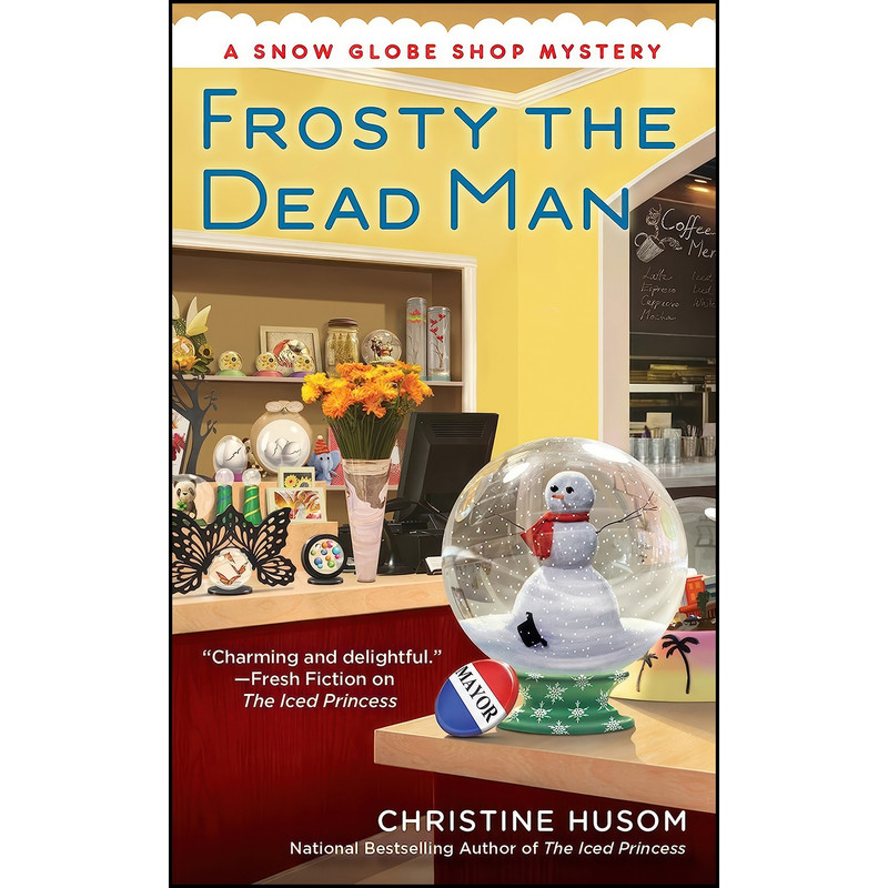 کتاب Frosty the Dead Man اثر Christine Husom انتشارات Berkley کتاب Frosty the Dead Man اثر Christine Husom انتشارات Berkley