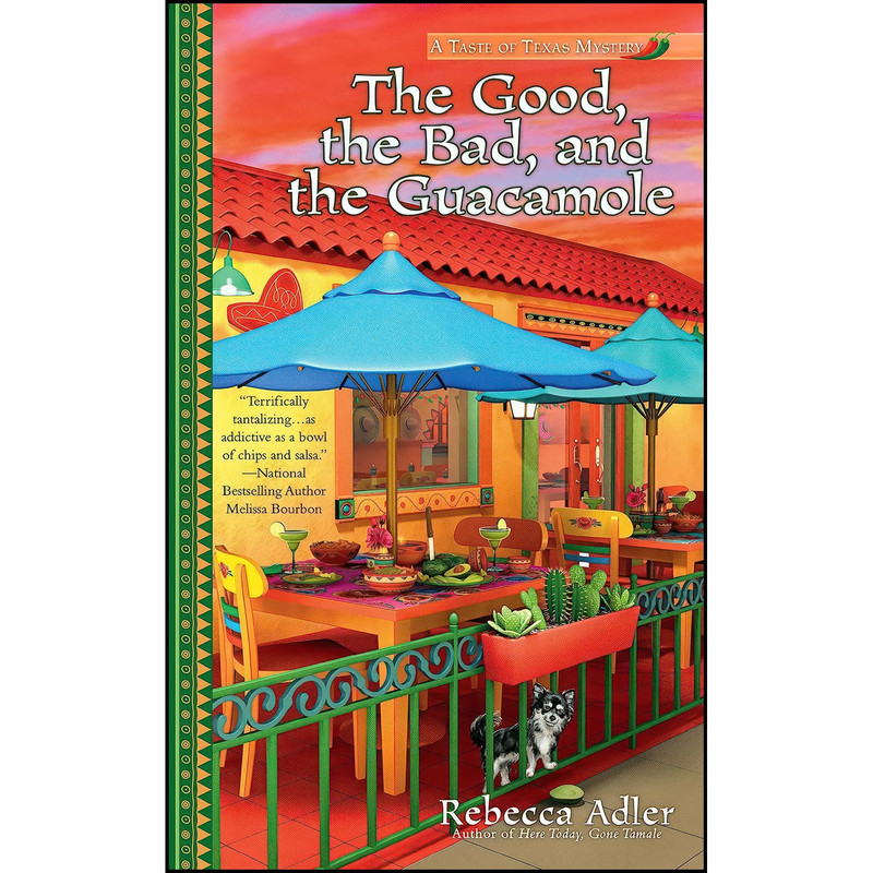 کتاب The Good, the Bad and the Guacamole اثر Rebecca Adler انتشارات Berkley کتاب The Good, the Bad and the Guacamole اثر Rebecca Adler انتشارات Berkley