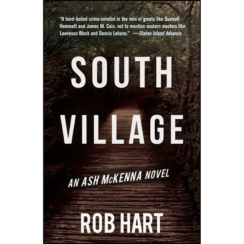 کتاب South Village اثر Rob Hart انتشارات Polis Books کتاب South Village اثر Rob Hart انتشارات Polis Books