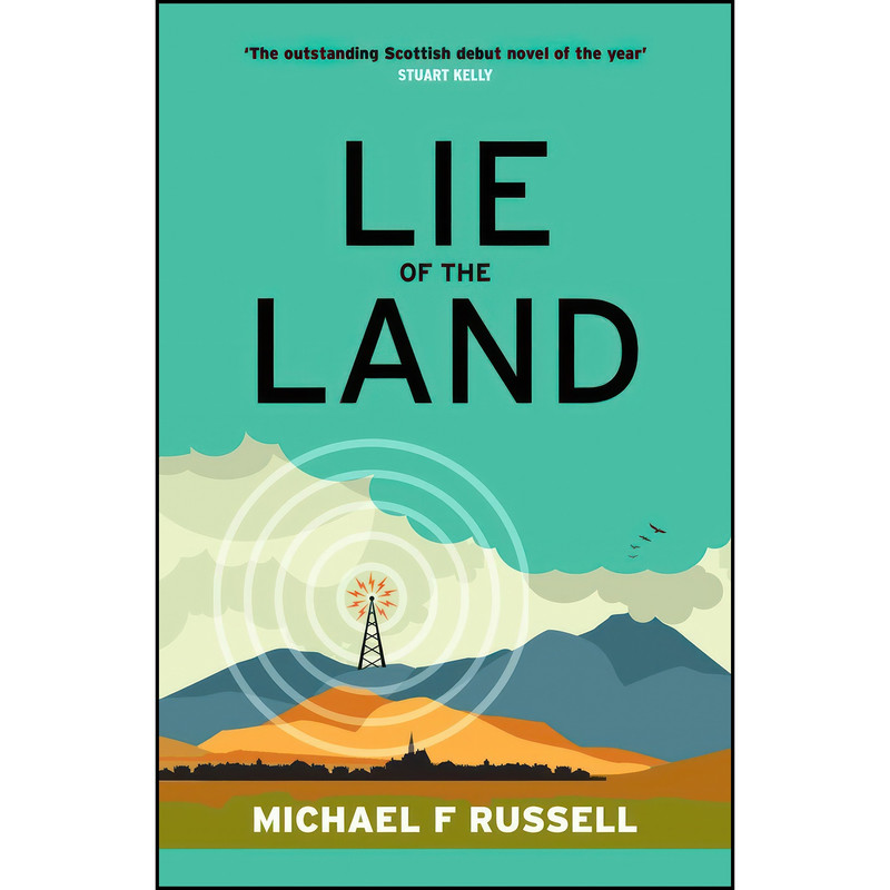 کتاب Lie of the Land اثر Michael F. Russell انتشارات Polygon کتاب Lie of the Land اثر Michael F. Russell انتشارات Polygon