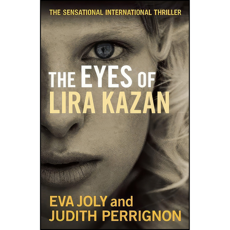 کتاب The Eyes of Lira Kazan اثر جمعي از نويسندگان انتشارات Bitter Lemon Press