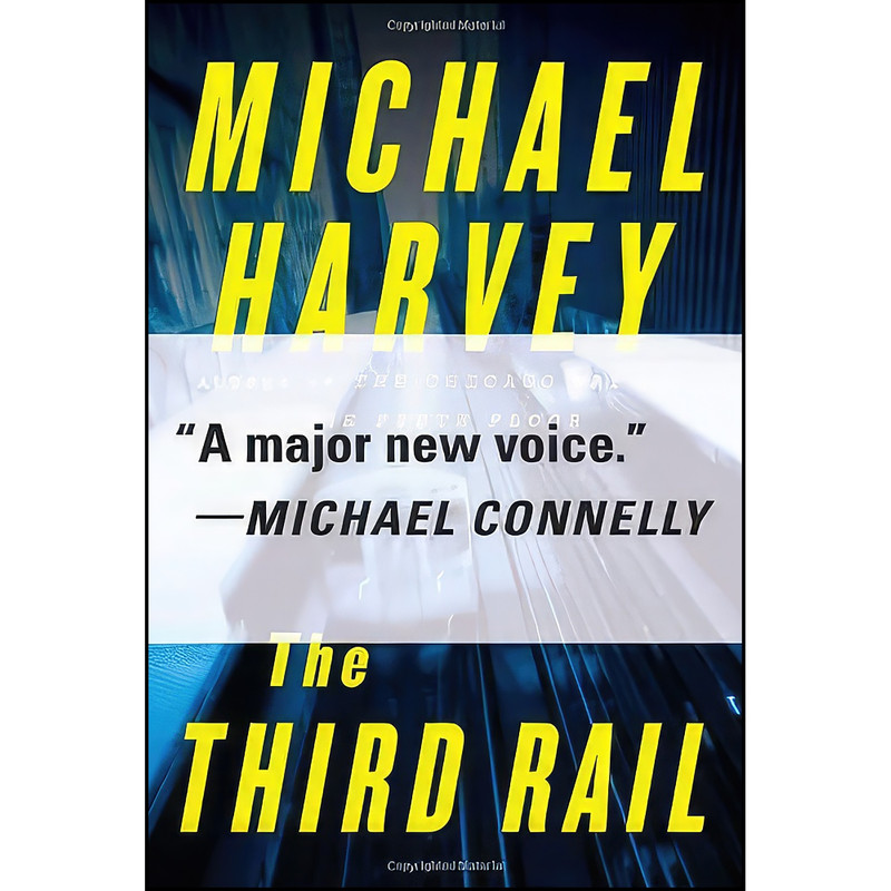 کتاب The Third Rail اثر Michael Harvey انتشارات Knopf کتاب The Third Rail اثر Michael Harvey انتشارات Knopf