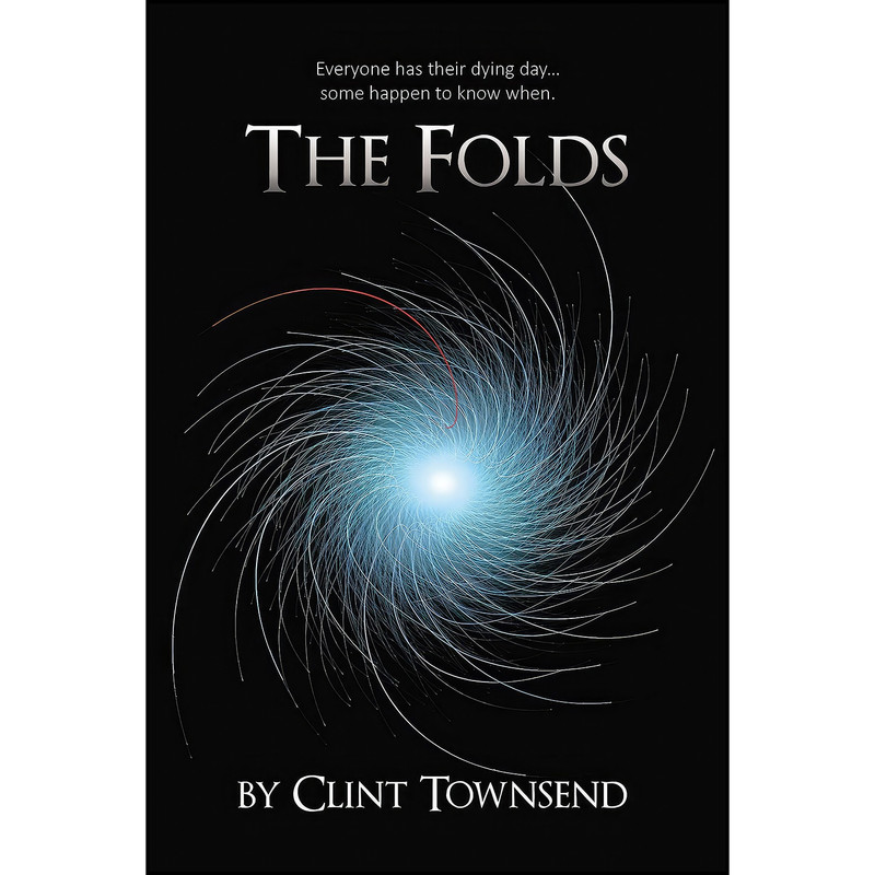 کتاب The Folds اثر Clint Townsend انتشارات Elm Hill کتاب The Folds اثر Clint Townsend انتشارات Elm Hill
