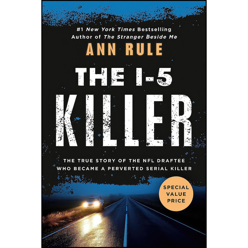 کتاب The I-5 Killer اثر Ann Rule and Andy Stack انتشارات Berkley