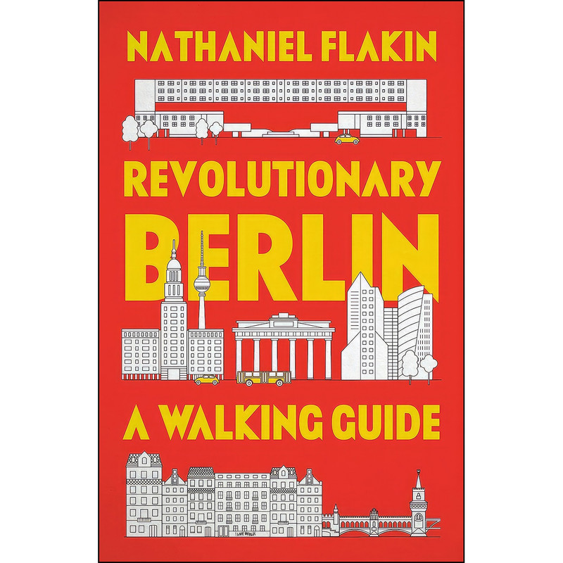 کتاب Revolutionary Berlin اثر Nathaniel Flakin انتشارات Pluto Press