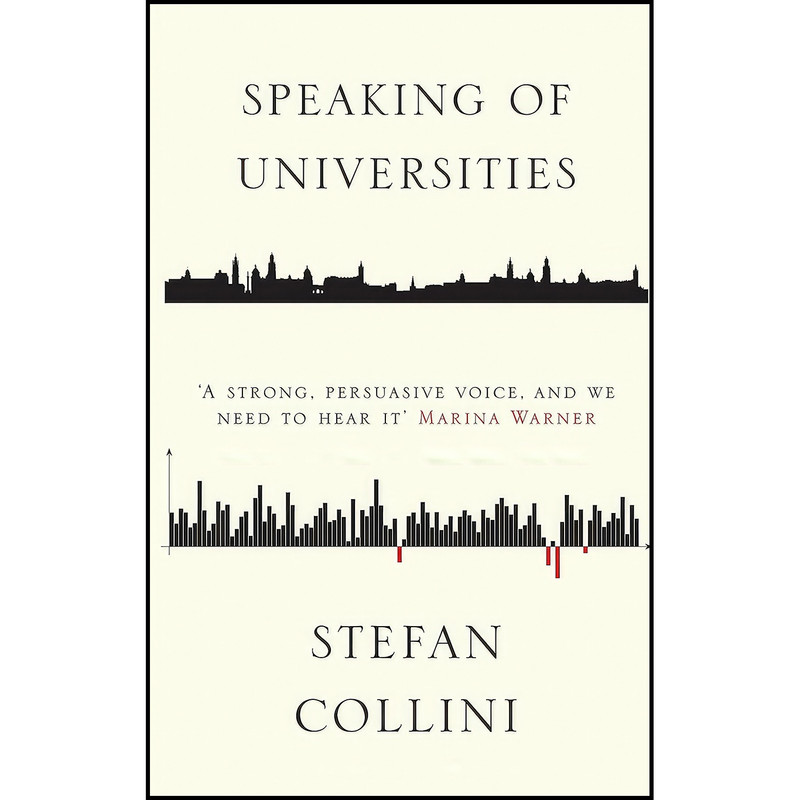 کتاب Speaking of Universities اثر Stefan Collini انتشارات Verso کتاب Speaking of Universities اثر Stefan Collini انتشارات Verso
