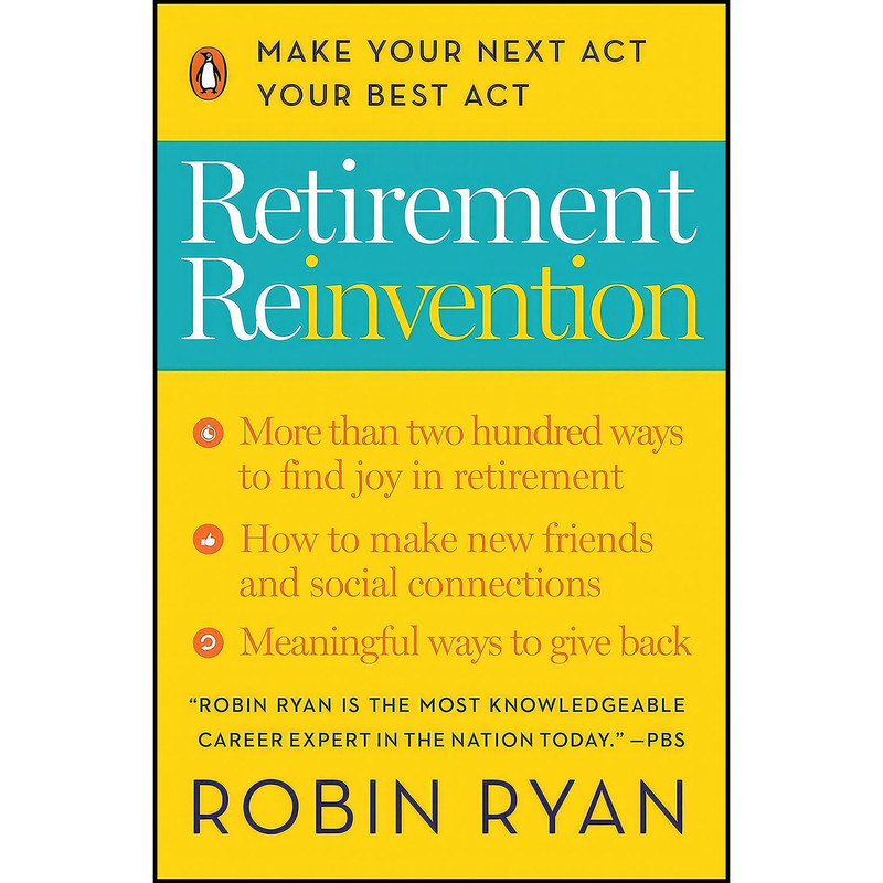 کتاب Retirement Reinvention اثر Robin Ryan انتشارات Penguin Books کتاب Retirement Reinvention اثر Robin Ryan انتشارات Penguin Books