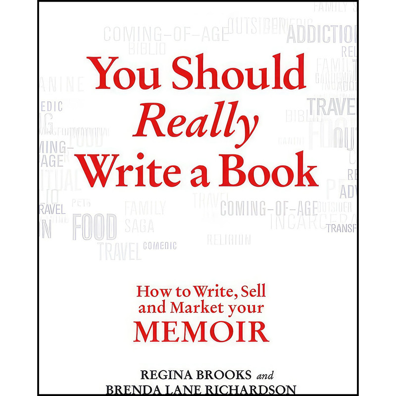 کتاب You Should Really Write a Book اثر Regina Brooks انتشارات St. Martins Griffin