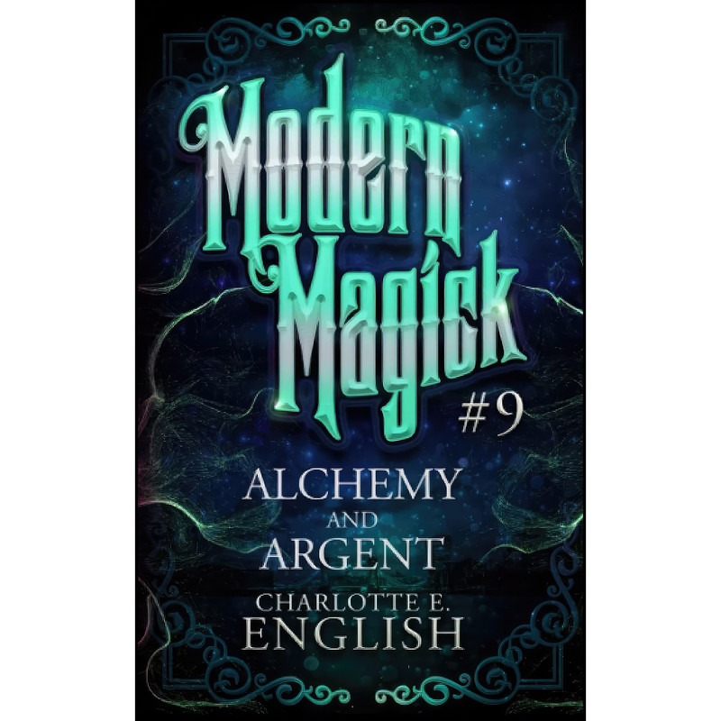 کتاب Alchemy and Argent اثر Charlotte E. English انتشارات تازه ها کتاب Alchemy and Argent اثر Charlotte E. English انتشارات تازه ها