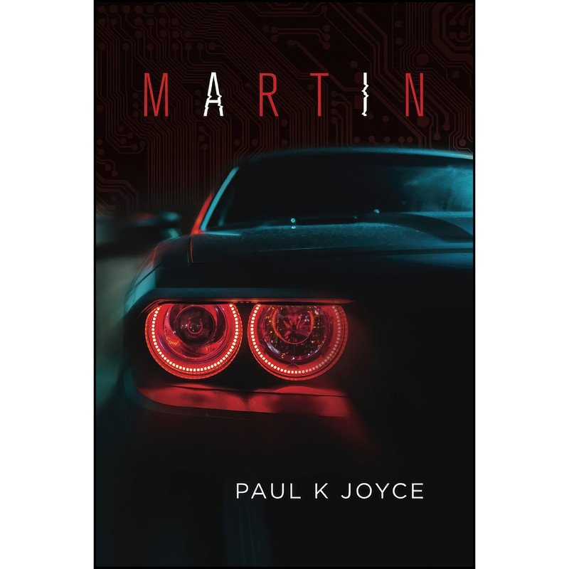 کتاب MARTIN اثر Paul K Joyce انتشارات تازه ها کتاب MARTIN اثر Paul K Joyce انتشارات تازه ها