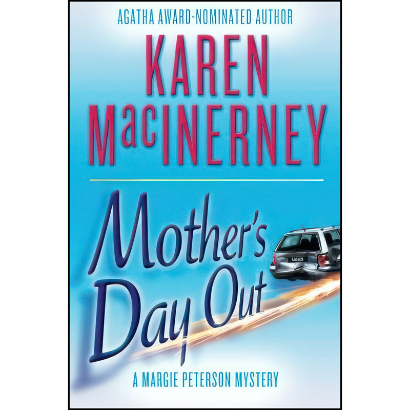 کتاب Mothers Day Out اثر Karen MacInerney انتشارات تازه ها کتاب Mothers Day Out اثر Karen MacInerney انتشارات تازه ها