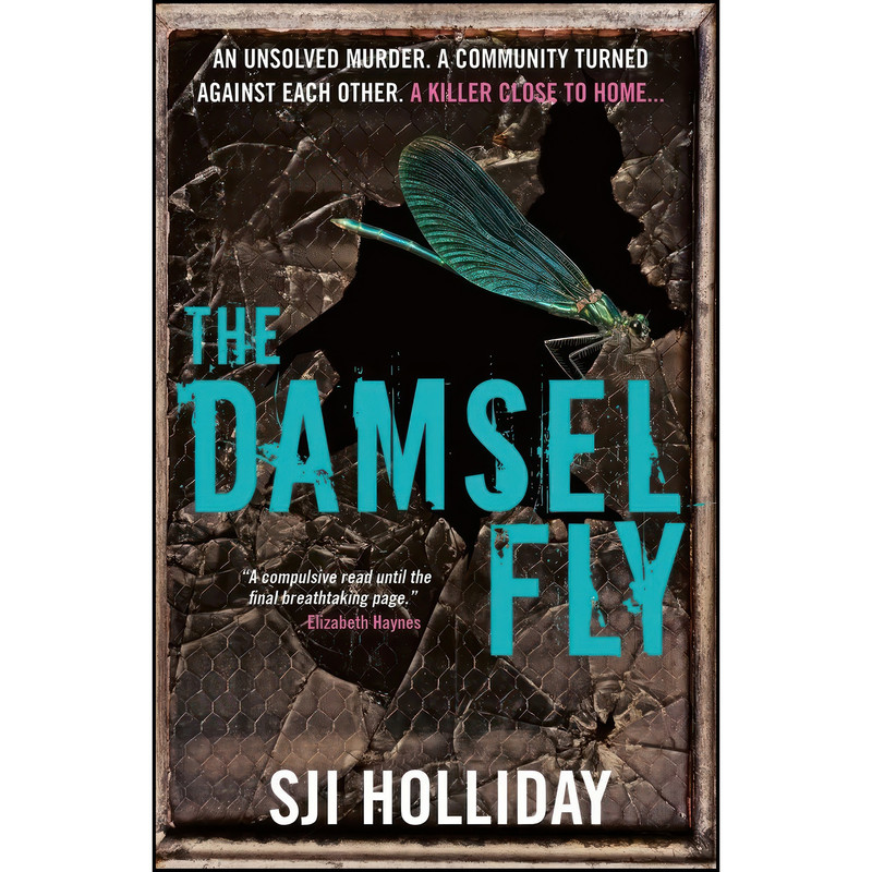 کتاب Damselfly اثر SJI Holliday and Susi Holliday انتشارات Black and White Publishing کتاب Damselfly اثر SJI Holliday and Susi Holliday انتشارات Black and White Publishing