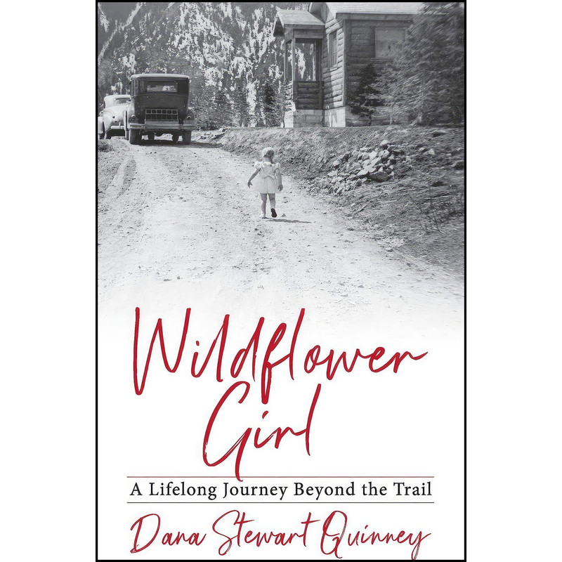 کتاب Wildflower Girl اثر Dana Stewart Quinney انتشارات Hidden Shelf Publishing House کتاب Wildflower Girl اثر Dana Stewart Quinney انتشارات Hidden Shelf Publishing House