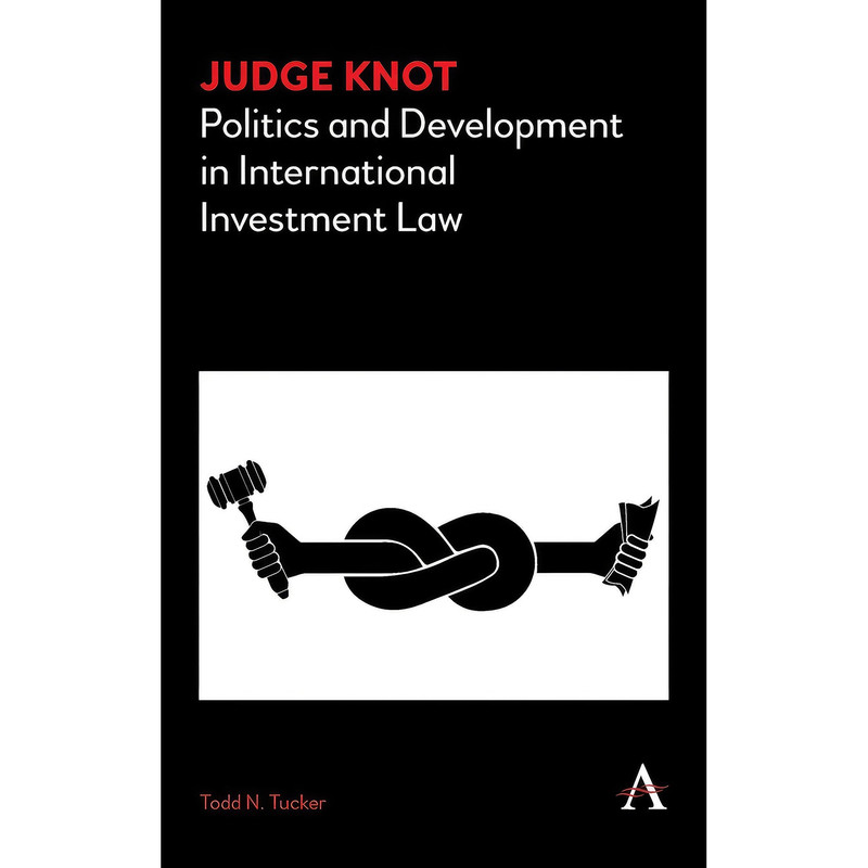 کتاب Judge Knot اثر Todd N. Tucker انتشارات Anthem Press کتاب Judge Knot اثر Todd N. Tucker انتشارات Anthem Press