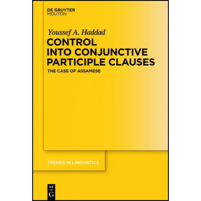 کتاب Control into Conjunctive Participle Clauses اثر Youssef A. Haddad انتشارات De Gruyter Mouton