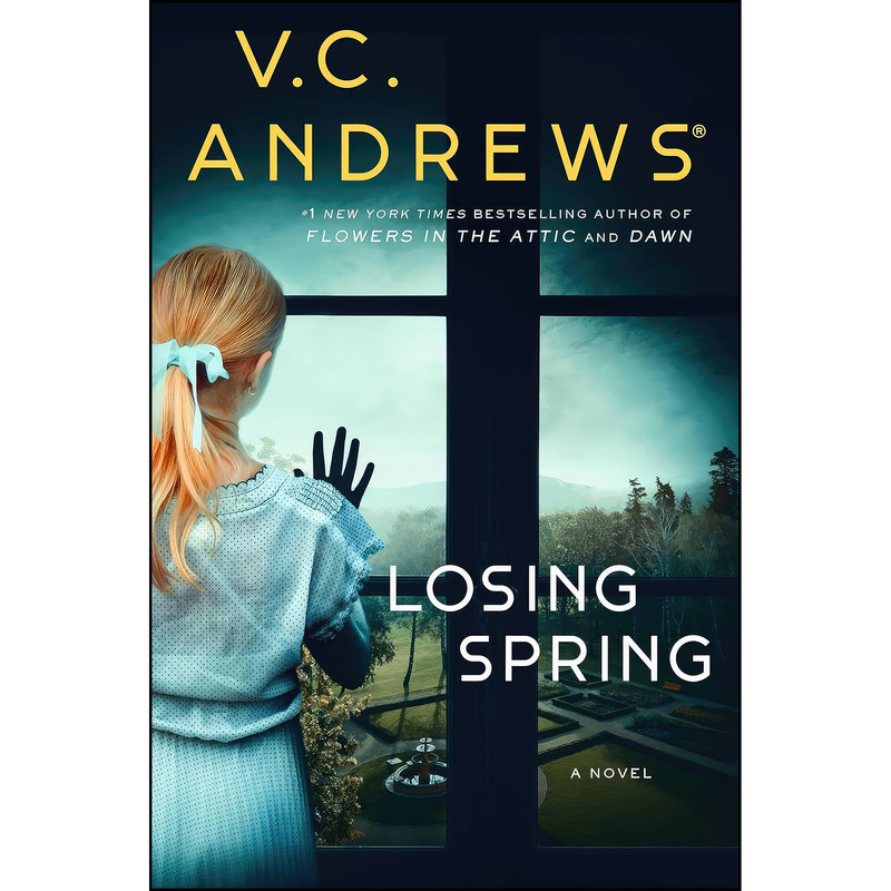 کتاب Losing Spring اثر V. C. Andrews انتشارات Gallery Books کتاب Losing Spring اثر V. C. Andrews انتشارات Gallery Books