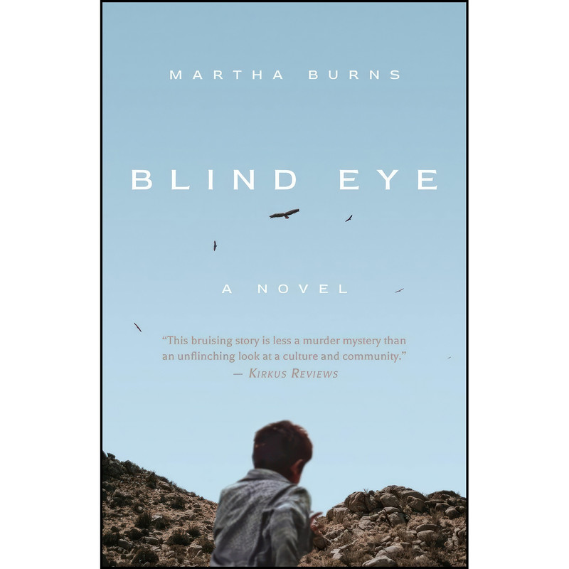 کتاب Blind Eye اثر Martha Burns انتشارات Atmosphere Press کتاب Blind Eye اثر Martha Burns انتشارات Atmosphere Press