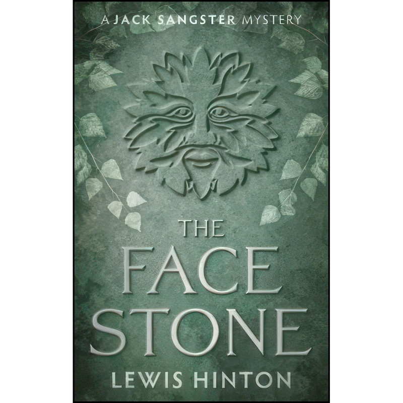 کتاب The Face Stone اثر Lewis Hinton انتشارات The Book Guild Ltd کتاب The Face Stone اثر Lewis Hinton انتشارات The Book Guild Ltd