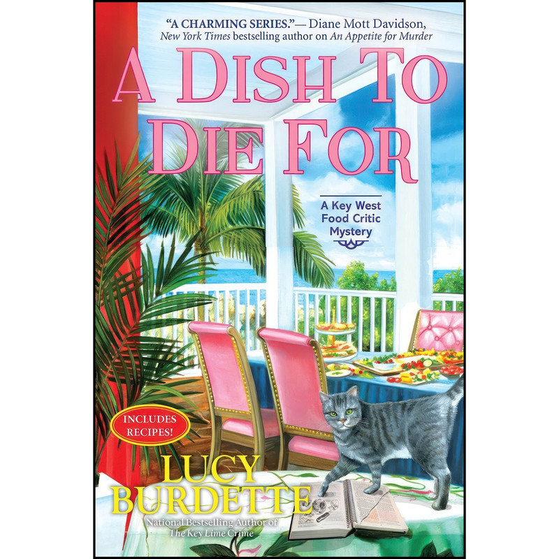 کتاب A Dish to Die for اثر Lucy Burdette انتشارات Crooked Lane Books کتاب A Dish to Die for اثر Lucy Burdette انتشارات Crooked Lane Books