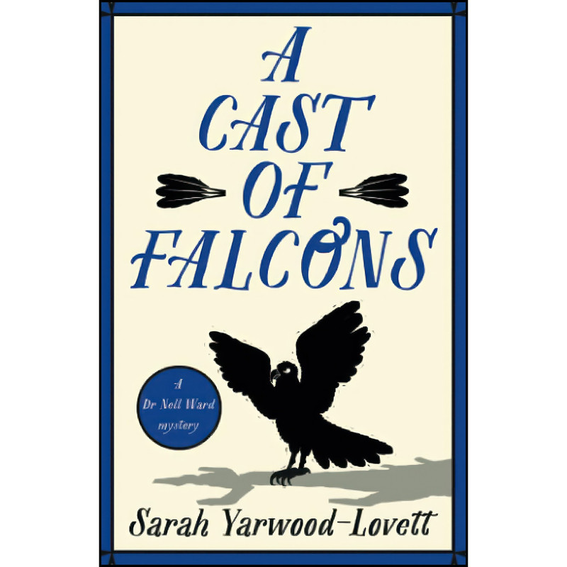 کتاب A Cast of Falcons اثر Sarah Yarwood-Lovett انتشارات Embla Books کتاب A Cast of Falcons اثر Sarah Yarwood-Lovett انتشارات Embla Books