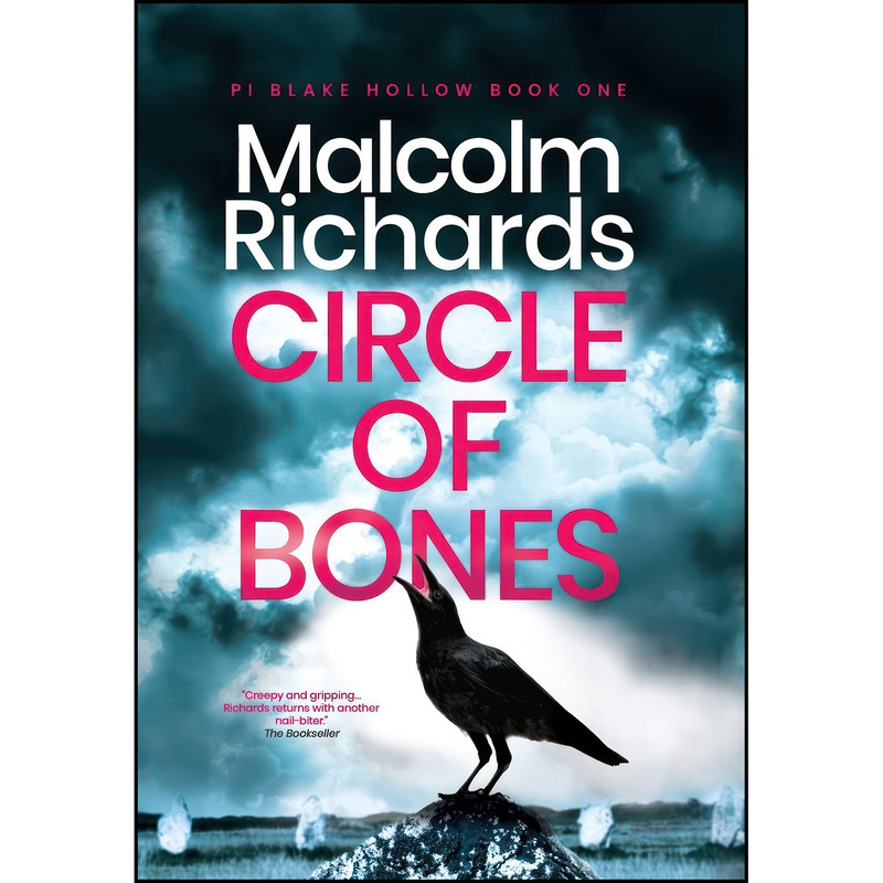 کتاب Circle of Bones اثر Malcolm Richards انتشارات Storm House Books کتاب Circle of Bones اثر Malcolm Richards انتشارات Storm House Books
