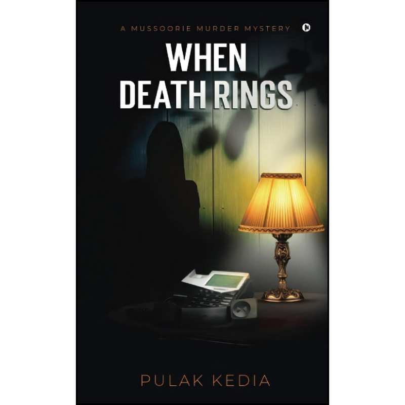 کتاب When Death Rings اثر Pulak Kedia انتشارات تازه ها کتاب When Death Rings اثر Pulak Kedia انتشارات تازه ها