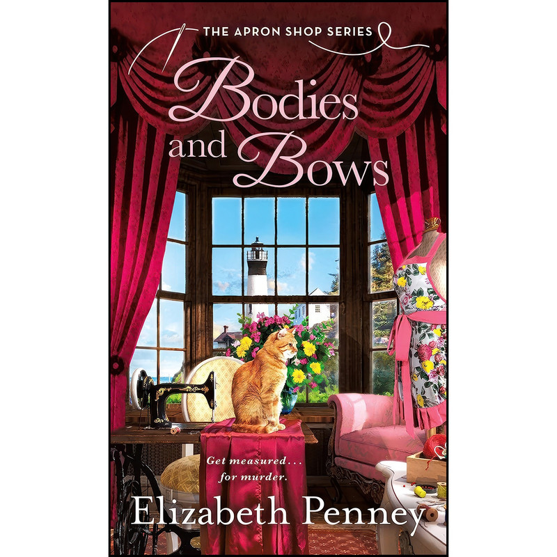 کتاب Bodies and Bows اثر Elizabeth Penney انتشارات St. Martins Paperbacks