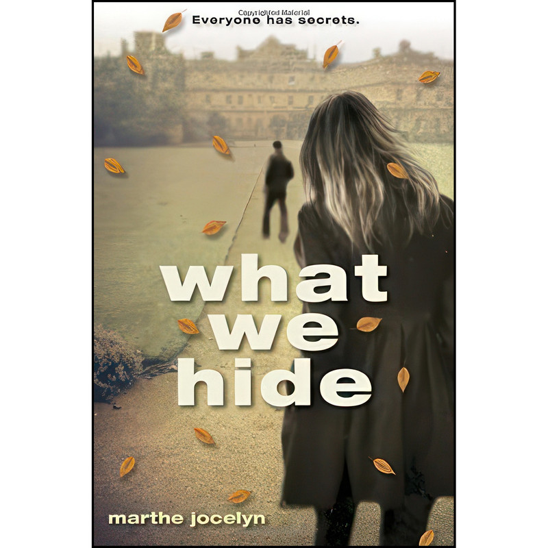 کتاب What We Hide اثر Marthe Jocelyn انتشارات Wendy Lamb Books کتاب What We Hide اثر Marthe Jocelyn انتشارات Wendy Lamb Books