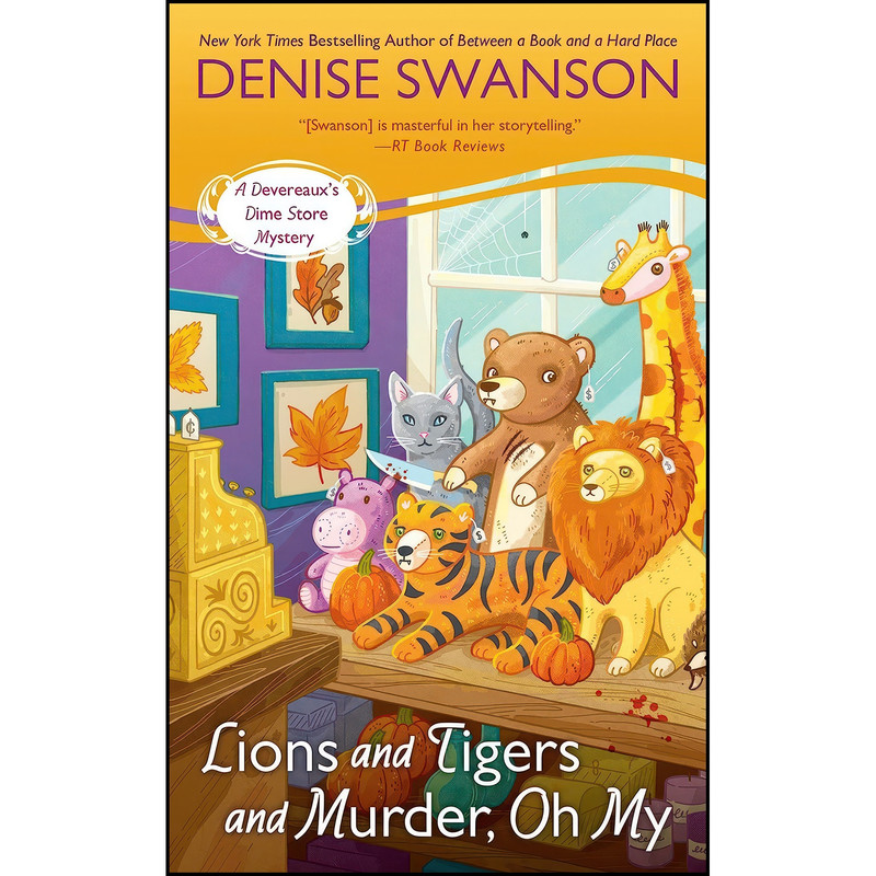 کتاب Lions and Tigers and Murder, Oh My اثر Denise Swanson انتشارات Berkley کتاب Lions and Tigers and Murder, Oh My اثر Denise Swanson انتشارات Berkley