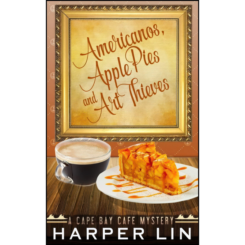 کتاب Americanos, Apple Pies, and Art Thieves اثر Harper Lin انتشارات تازه ها کتاب Americanos, Apple Pies, and Art Thieves اثر Harper Lin انتشارات تازه ها