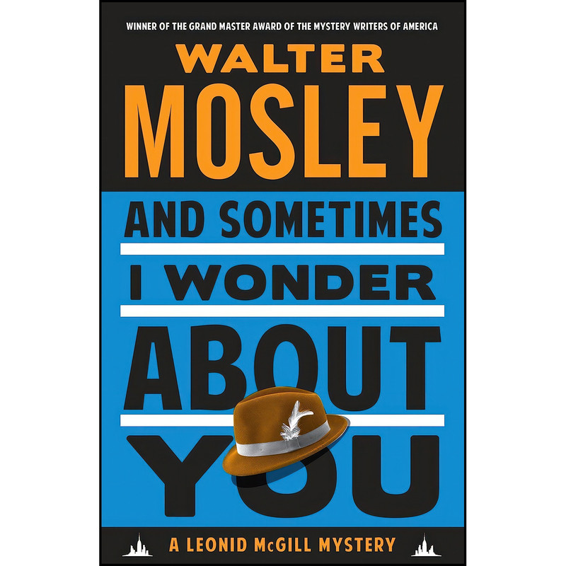 کتاب And Sometimes I Wonder About You اثر Walter Mosley انتشارات Vintage Crime/Black Lizard کتاب And Sometimes I Wonder About You اثر Walter Mosley انتشارات Vintage Crime/Black Lizard