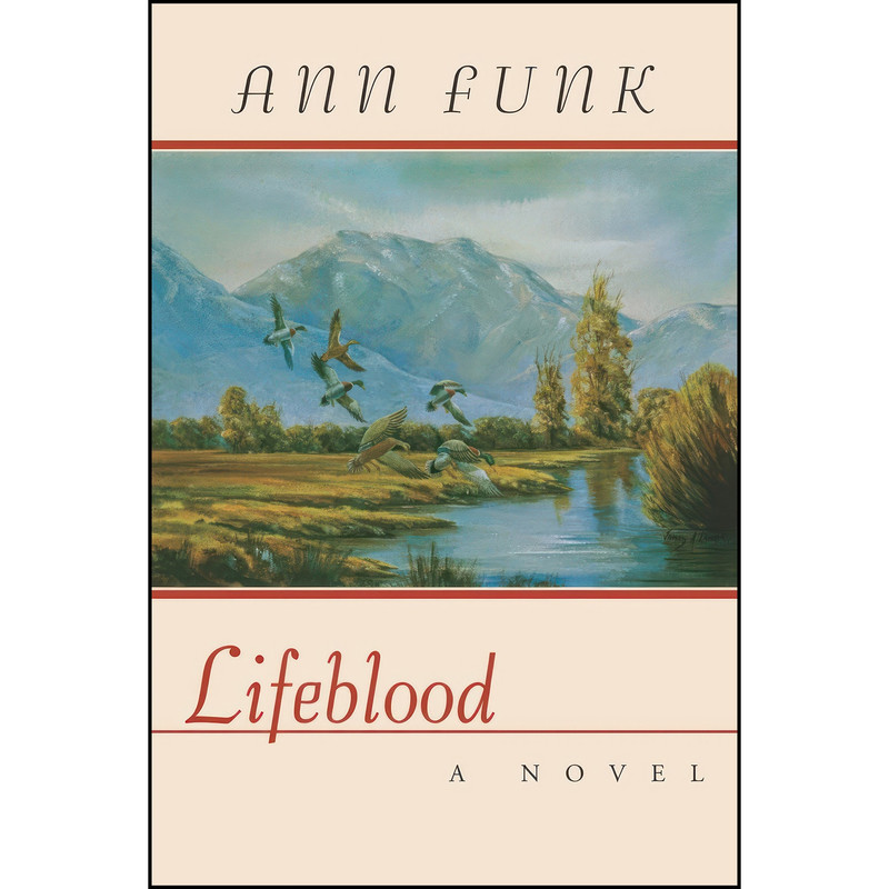 کتاب Lifeblood اثر Ann Funk انتشارات Daniel & Daniel Publishers کتاب Lifeblood اثر Ann Funk انتشارات Daniel & Daniel Publishers