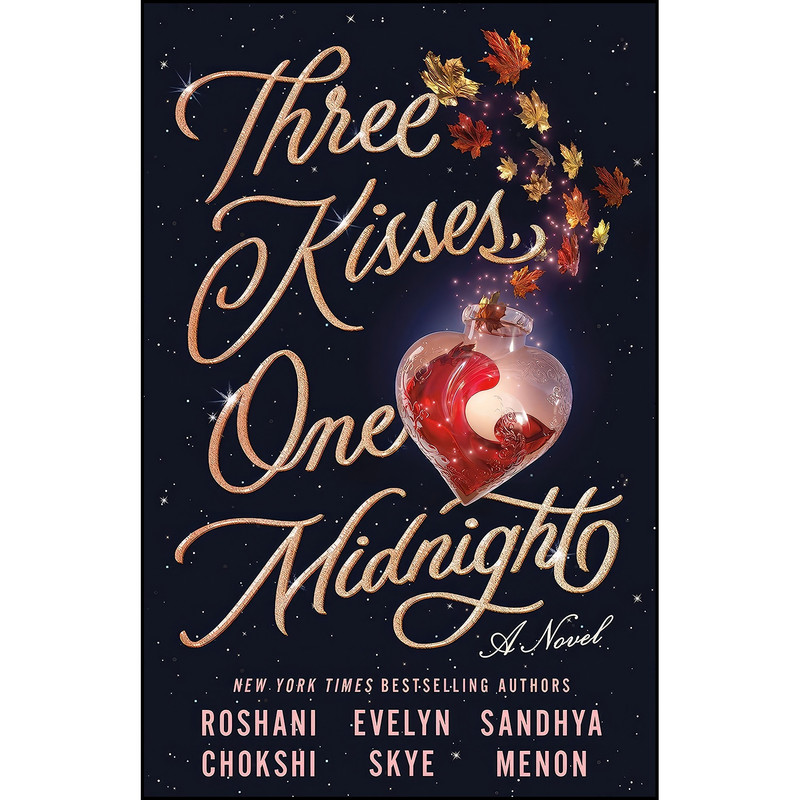 کتاب Three Kisses, One Midnight اثر جمعي از نويسندگان انتشارات Wednesday Books کتاب Three Kisses, One Midnight اثر جمعي از نويسندگان انتشارات Wednesday Books