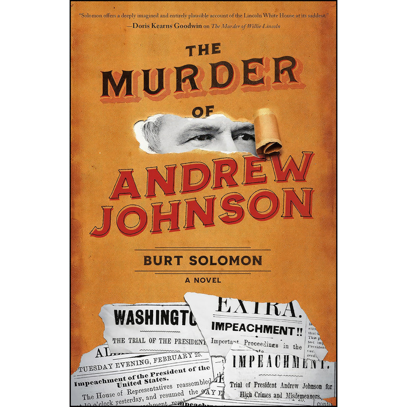 کتاب The Murder of Andrew Johnson اثر Burt Solomon انتشارات Forge Books کتاب The Murder of Andrew Johnson اثر Burt Solomon انتشارات Forge Books