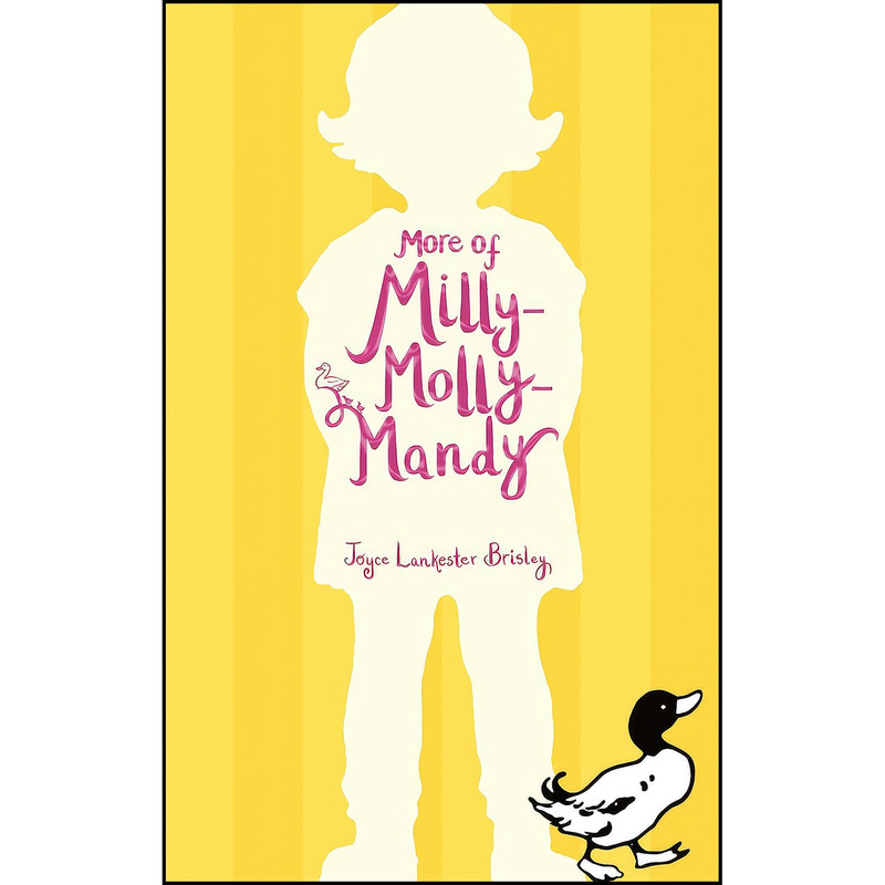 کتاب More of Milly-Molly-Mandy اثر Joyce Lankester Brisley انتشارات Macmillan Children's Books کتاب More of Milly-Molly-Mandy اثر Joyce Lankester Brisley انتشارات Macmillan Children's Books