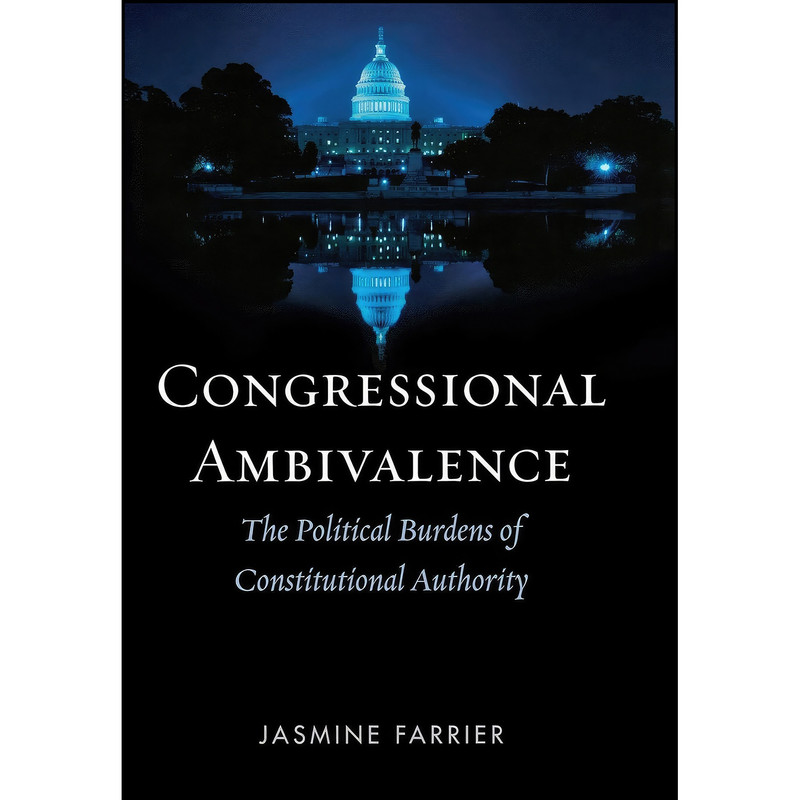 کتاب Congressional Ambivalence اثر Jasmine Farrier انتشارات University Press of Kentucky
