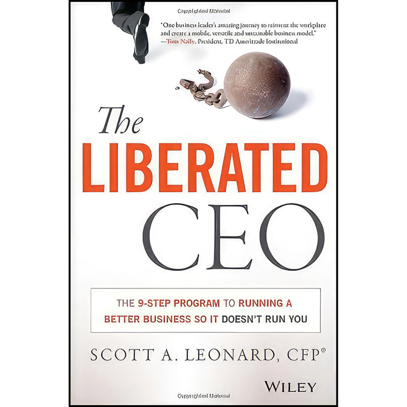کتاب The Liberated CEO اثر Scott Leonard انتشارات Wiley