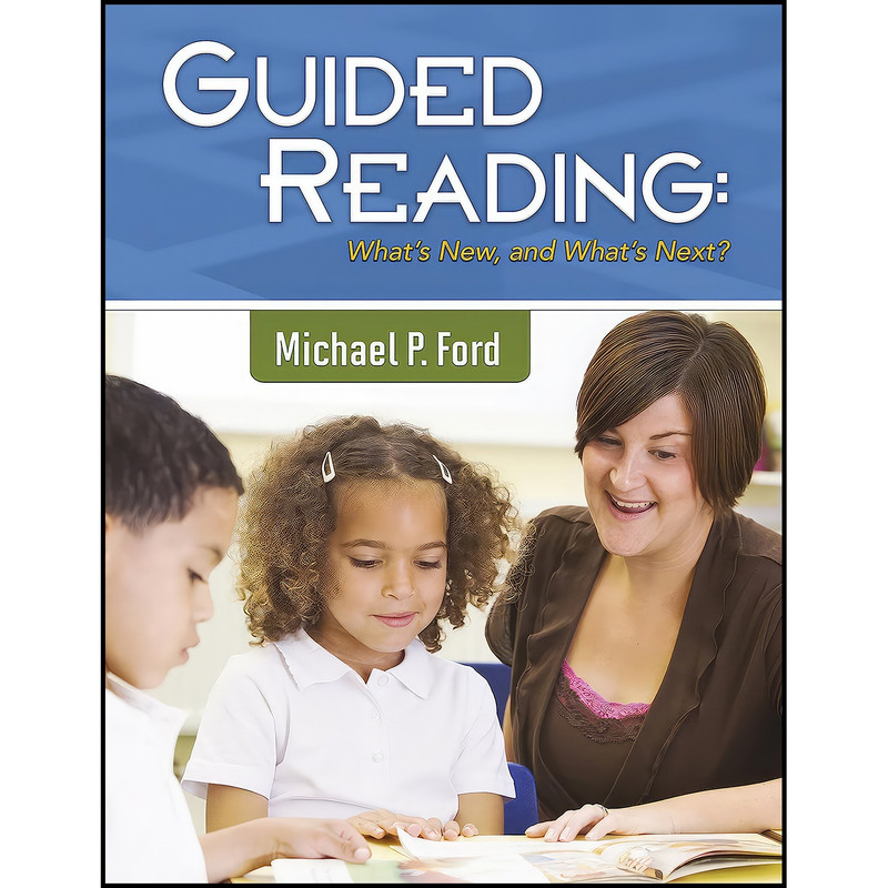 کتاب Guided Reading اثر Michael P. Ford انتشارات Capstone Classroom کتاب Guided Reading اثر Michael P. Ford انتشارات Capstone Classroom